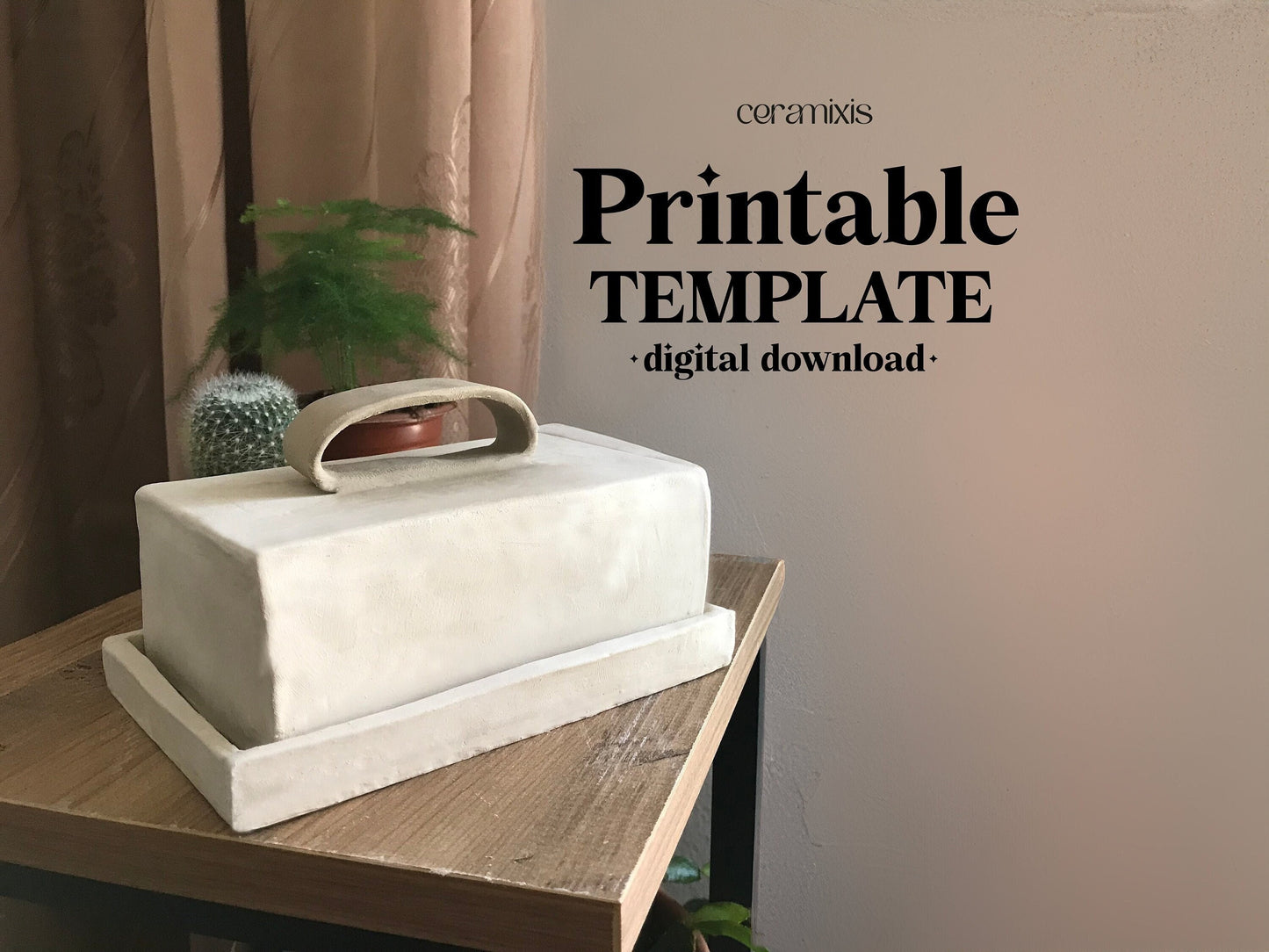 Butter Dish Pottery Template, Ceramic Slab Building, Digital Download